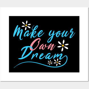 Make Your Own Dream Posters and Art